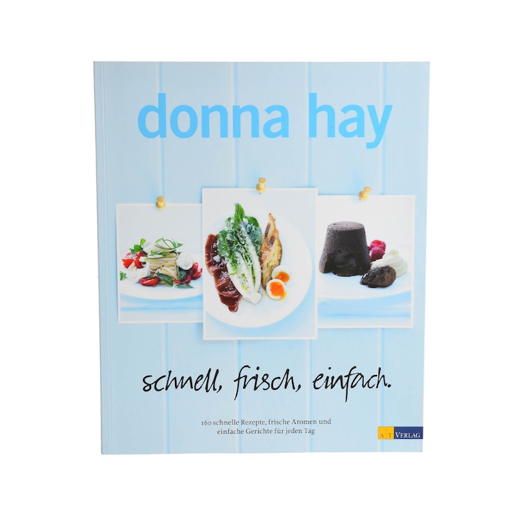 Kuchárska kniha Donna Hay: Rýchlo, čerstvo, jednoducho