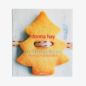 Kochbuch Donna Hay: Festlich geniessen