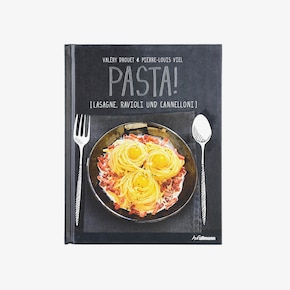 Kuchárska kniha Cestoviny! Lasagne, Ravioli a Cannelloni