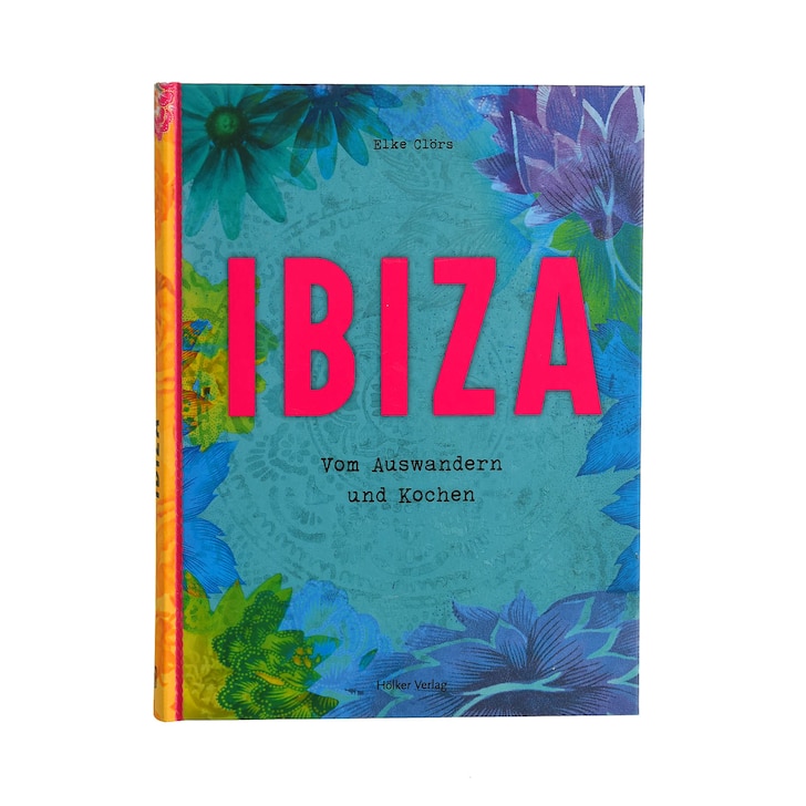 Kniha Ibiza: O emigrácii a varení